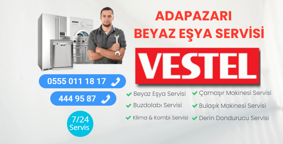 Vestel Beyaz Eşya Servisi Adapazarı